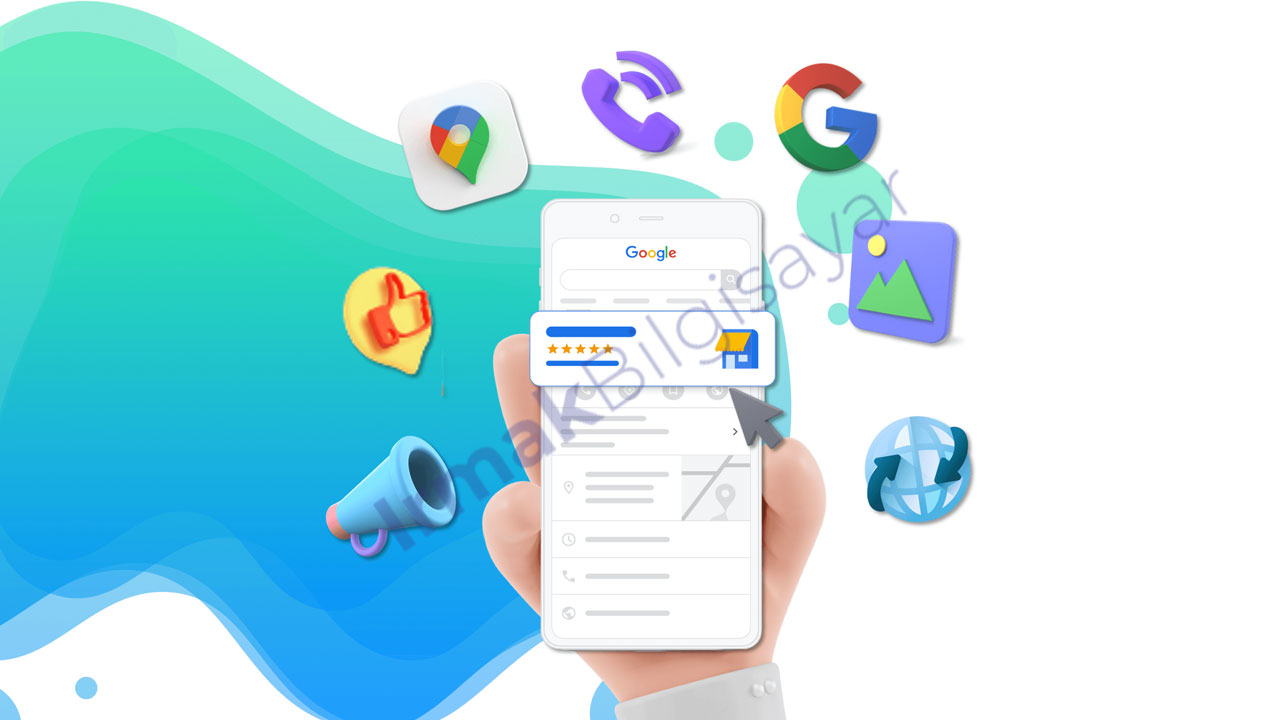 Google İşletme Nedir? ve İşletme Nasıl Kaydolur? 